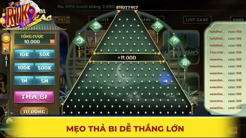Mẹo thả bi dễ thắng lớn